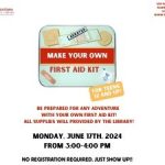 Make Your Own First Aid Kit (Teen Time)