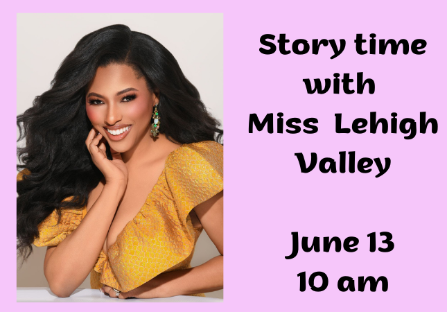 Story Time with Miss Lehigh Valley
