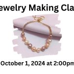 Jewelry Making Class