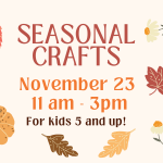 Seasonal Crafts